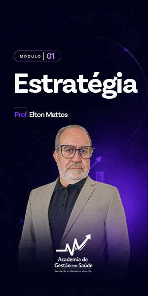 Disciplina 01 — Estratégia — Elton Mattos